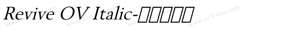 Revive OV Italic字体转换